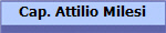 Cap. Attilio Milesi